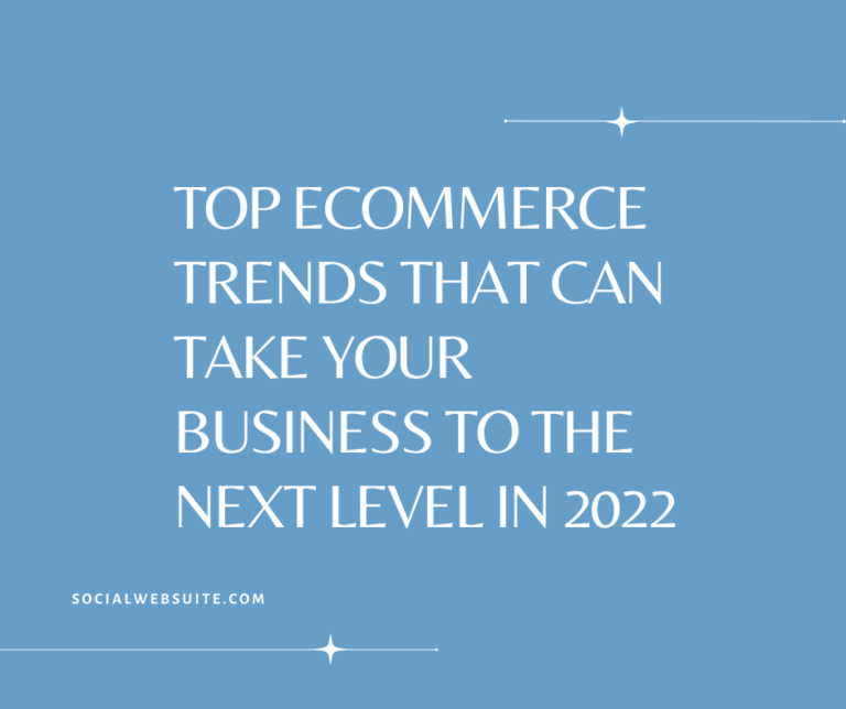 Top Ecommerce Trends That Can Take Your Business To The Next Level in 2024