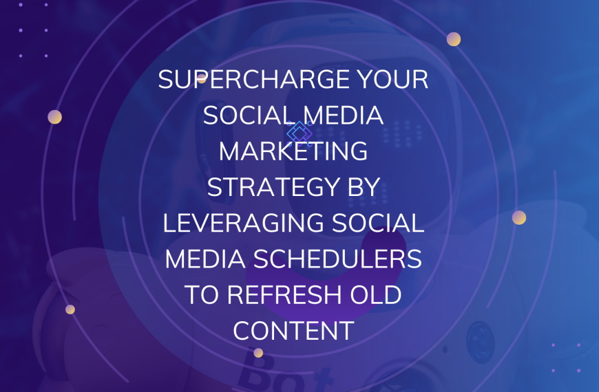 Leveraging Social Media Schedulers to Refresh Old Content